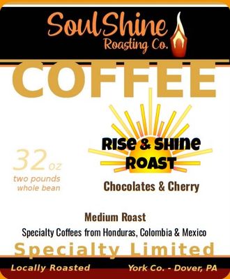Rise & Shine Roast 2 lb.