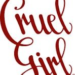 CRUEL GIRL