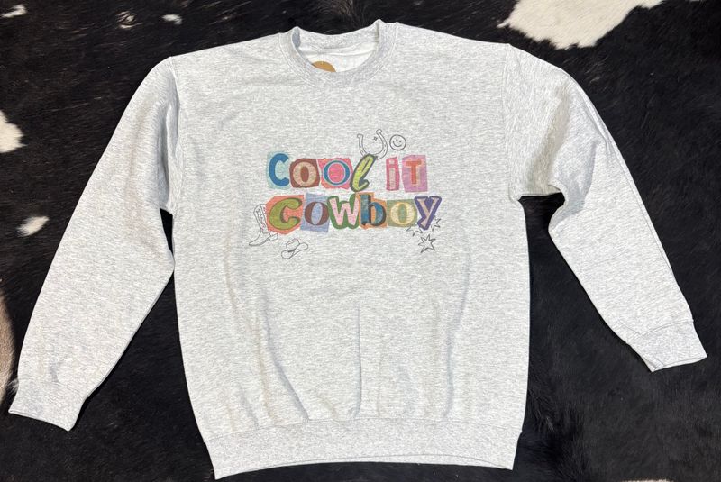 Cool It Cowboy Crewneck