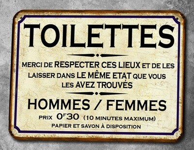 Plaque émaillée humoristique : TOILETTES USAGE LIMITE