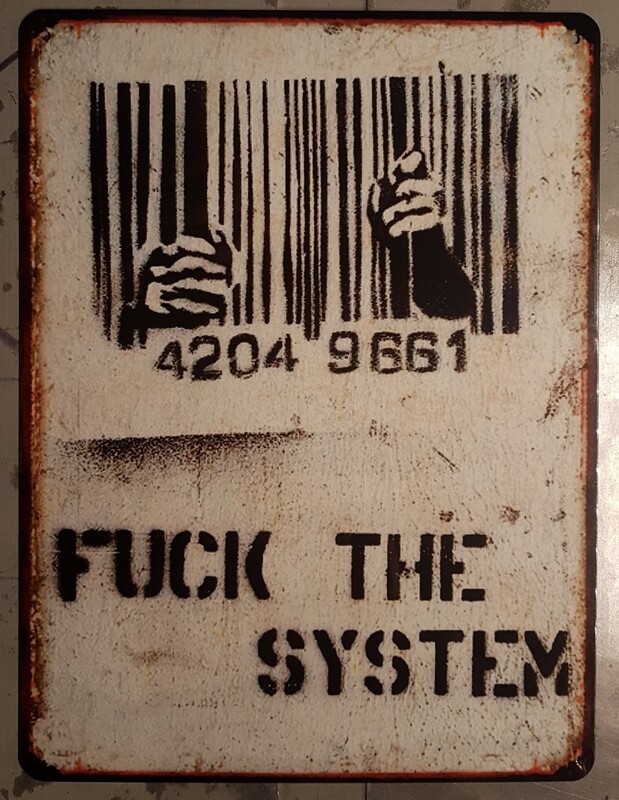Plaque métal vintage Fuck the system