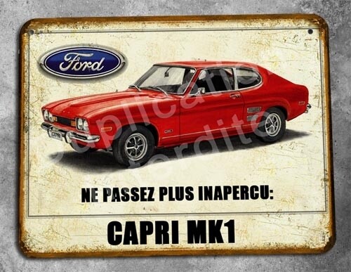 Plaque métal vintage Ford Capri MK1