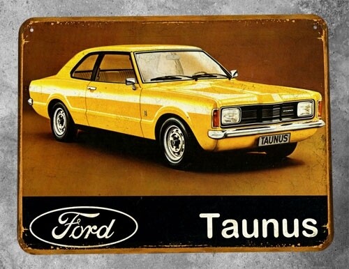 Plaque métal vintage Ford Taunus 