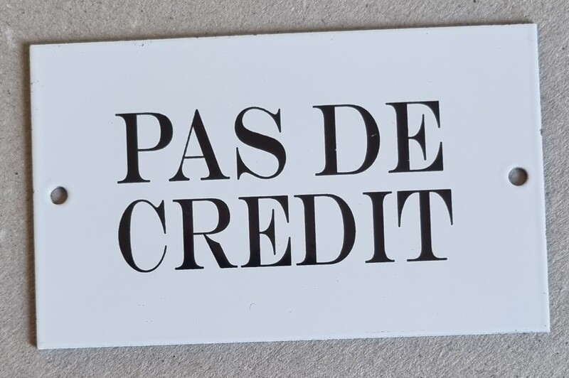 Plaque émail Pas de crédit