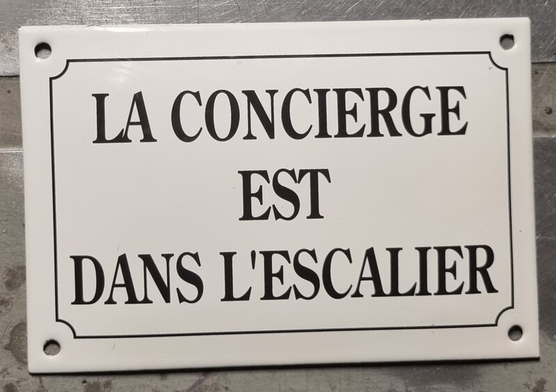 Plaque émail la concierge ...