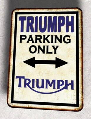 Plaque métal vintage Parking Triumph