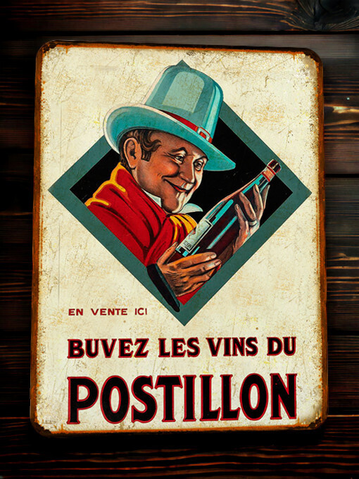 Plaque métal vintage vin du Postillon