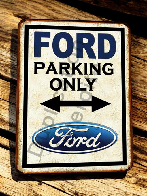 Plaque métal vintage Ford parking Only