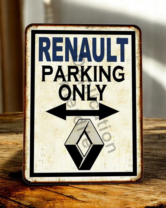 Plaque métal vintage Parking Only Renault