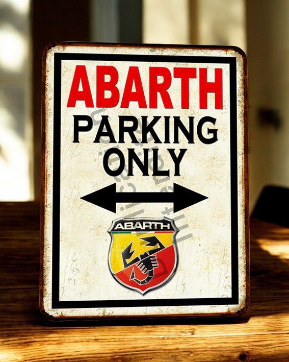 Plaque métal vintage Parking Only Abarth