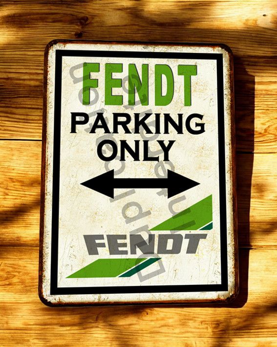 Plaque métal vintage Parking Only Fendt