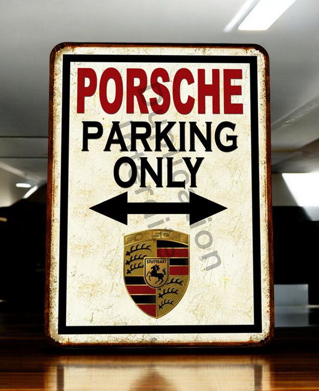 Plaque métal vintage Parking Only Porsche