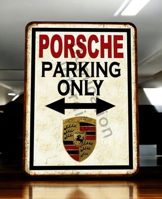 Plaque métal vintage Parking Only Porsche