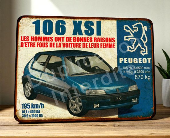 Plaque métal vintage Peugeot 106 XSI
