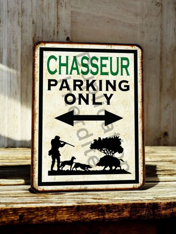 Plaque métal vintage Chasseur Sanglier parking Only