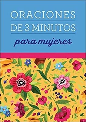 Oraciones de 3 minutos para mujeres by Editorial Unilit