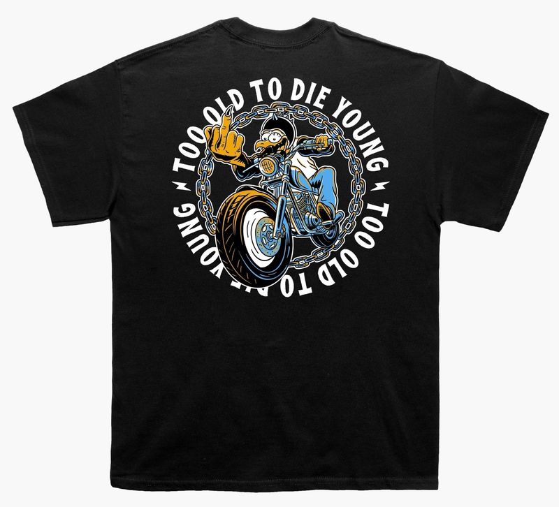 Polera Pajarraco “Too Old to Die Young”