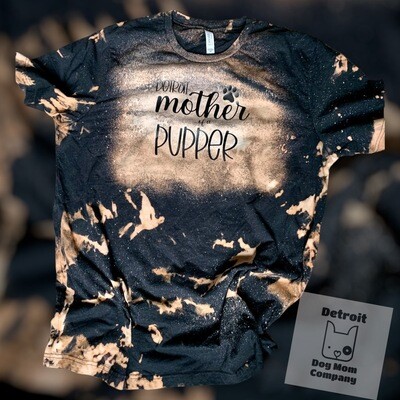 Detroit Mother Pupper TShirt