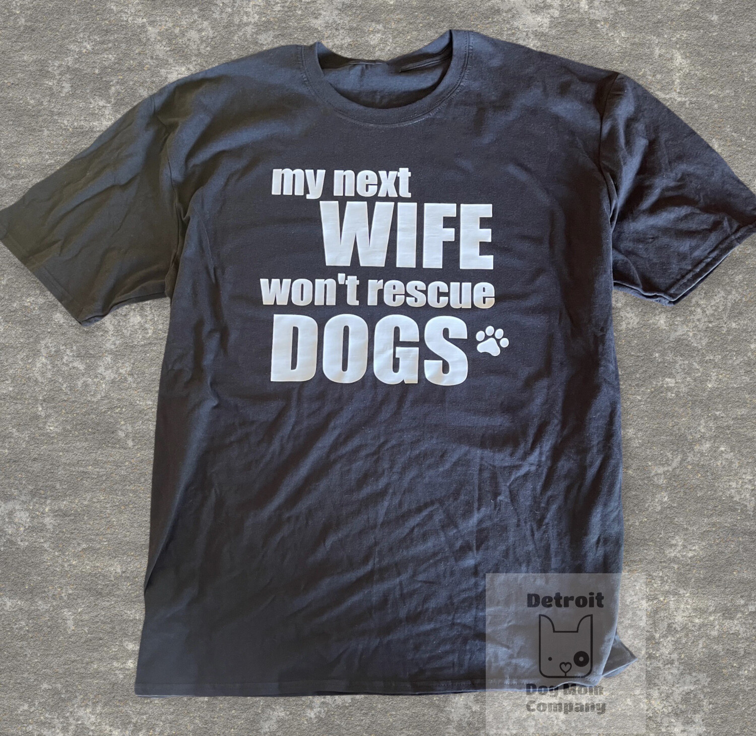 My Next Wife TShirt