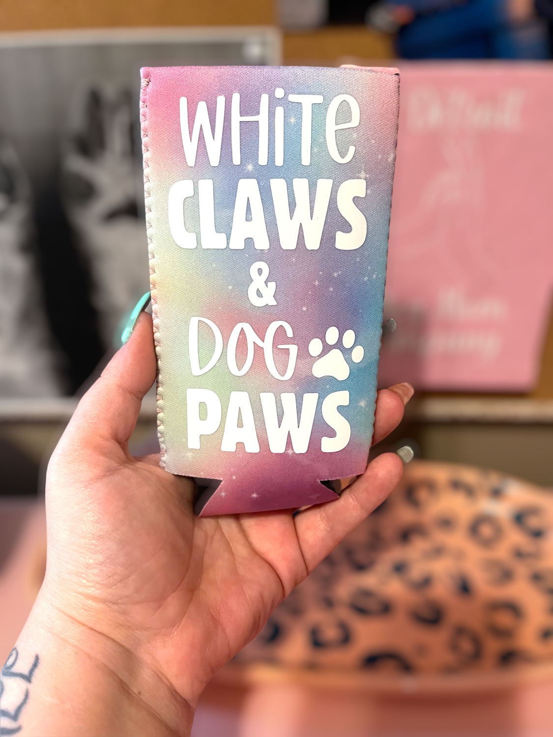White Claws &amp; Dog Paws Coozie