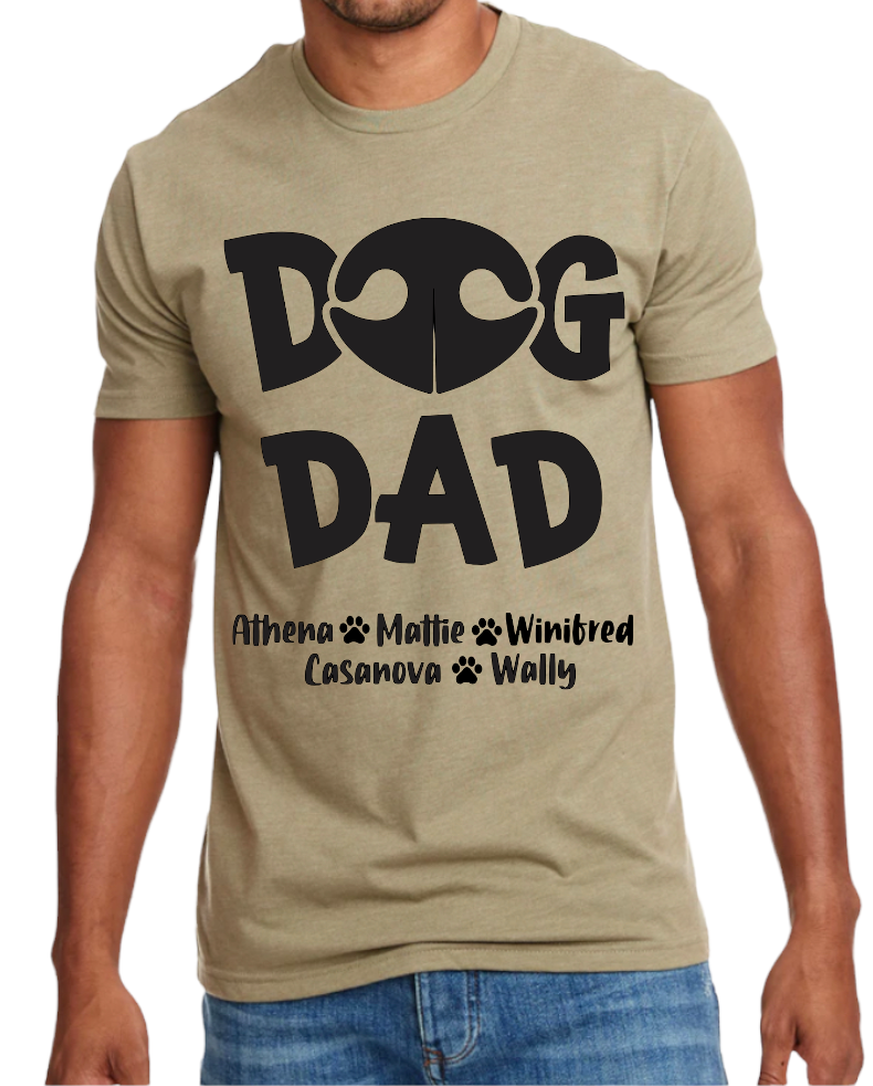 CUSTOM Dog Dad TShirt