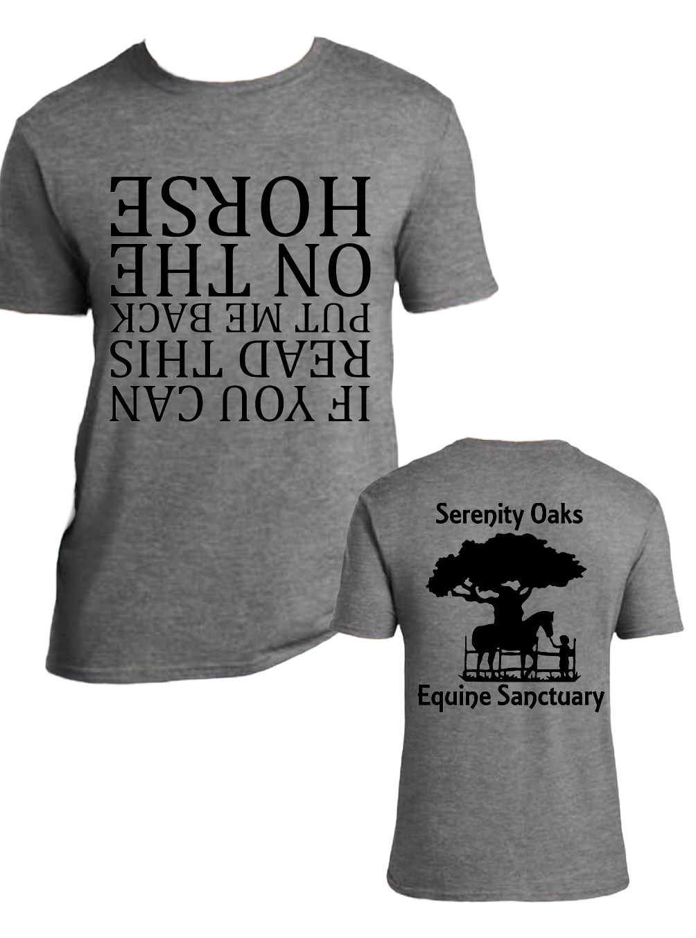 Serenity Oaks Fundraiser Shirt