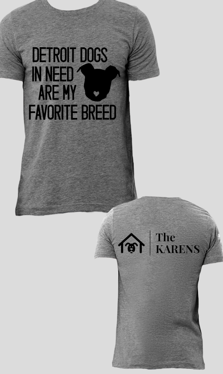The KARENS Fundraiser TShirt