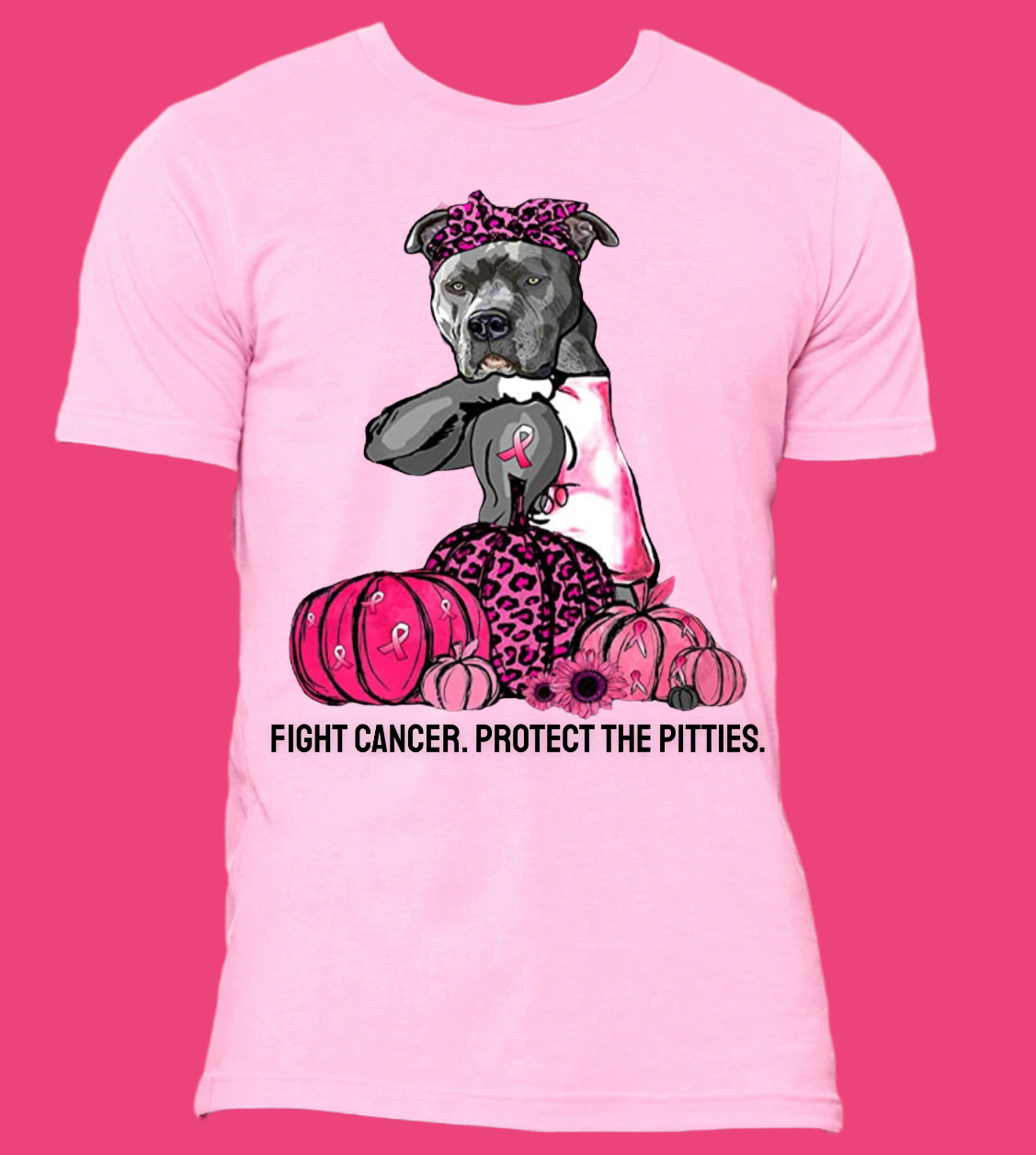 Fight Cancer. Protect The Pitties.