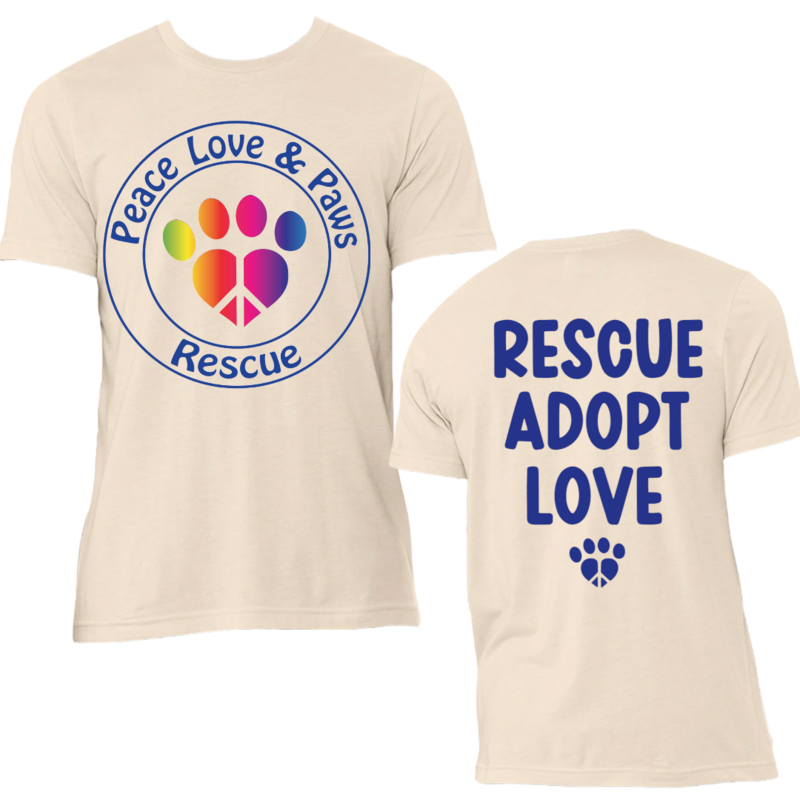 Peace, Love &amp; Paws Rescue Fundraiser Shirt