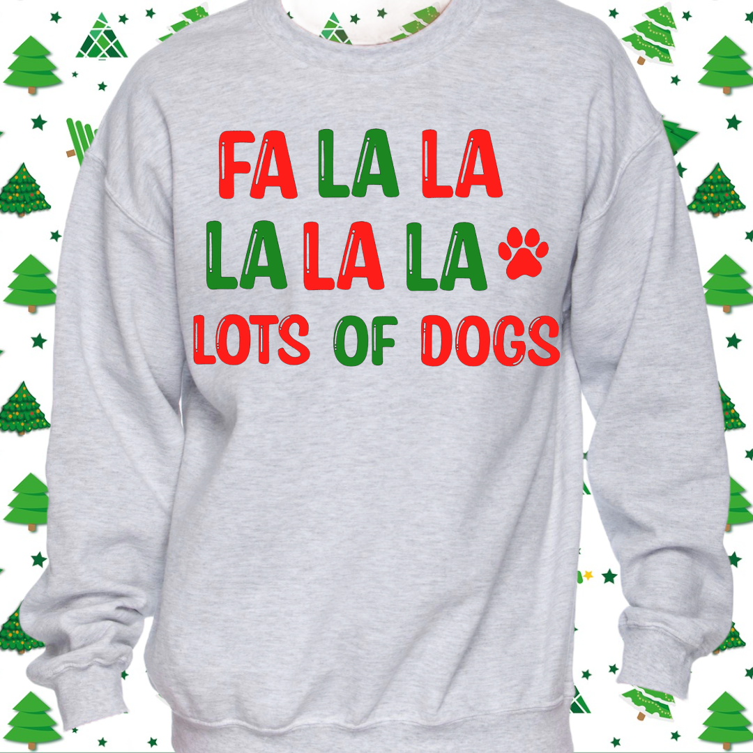 FA LA LA Lots of Dogs Crewneck