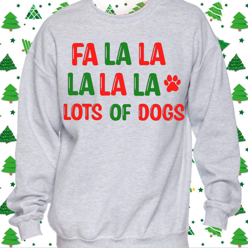 FA LA LA Lots of Dogs Crewneck