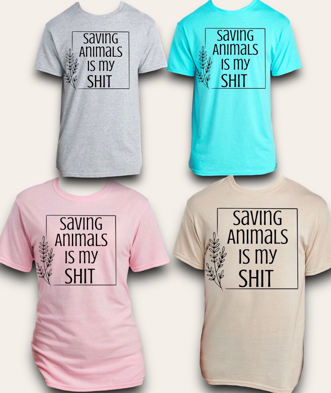 Saving Animals Is My Shit