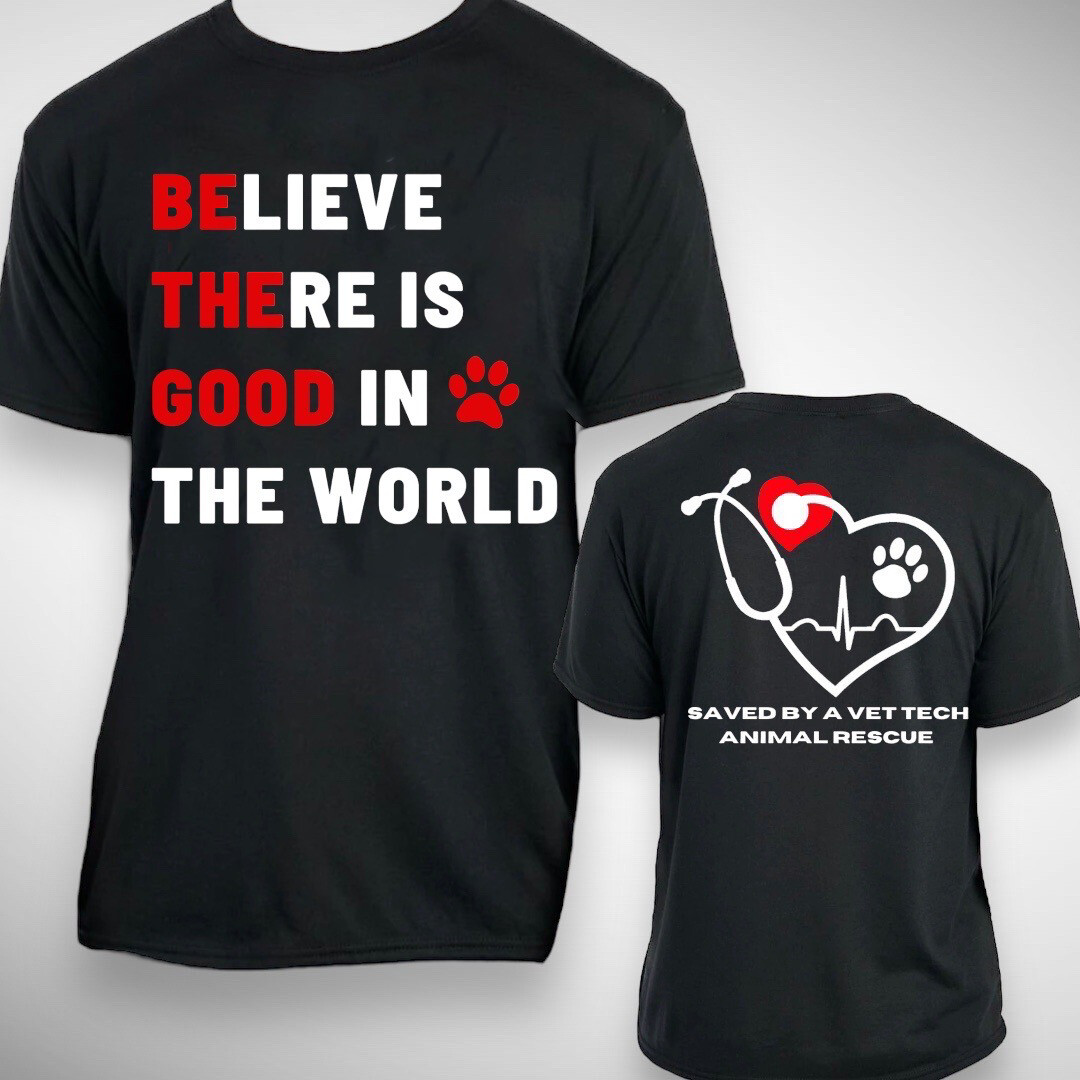 Saved By A Vet Tech Fundraiser TShirt
