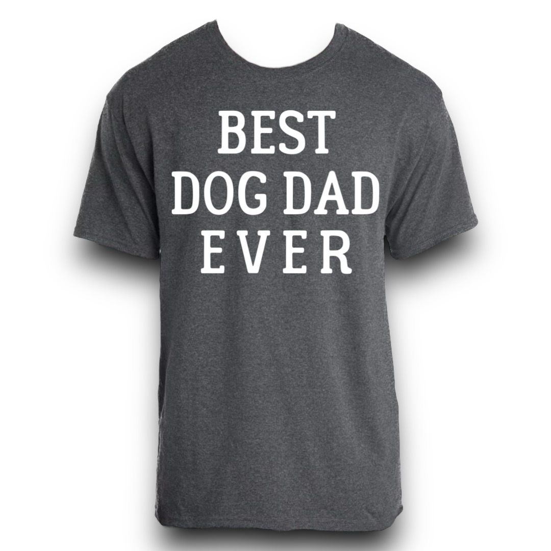 Best Dog Dad Ever Shirt