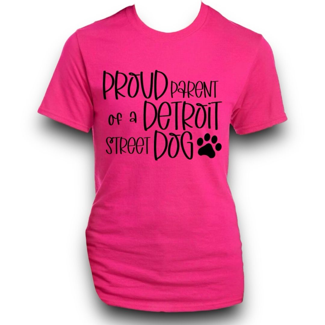 Proud Parent Of A Detroit Street Dog