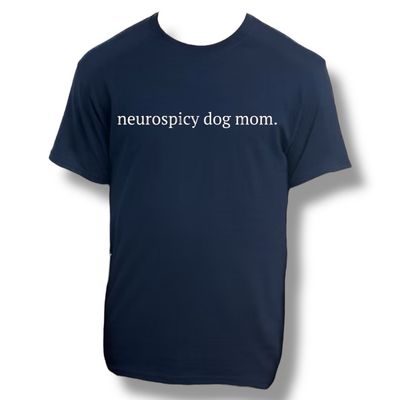 Neurospicy Dog Mom.