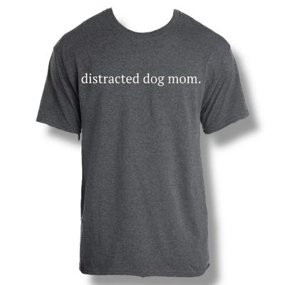Distracted Dog Mom.