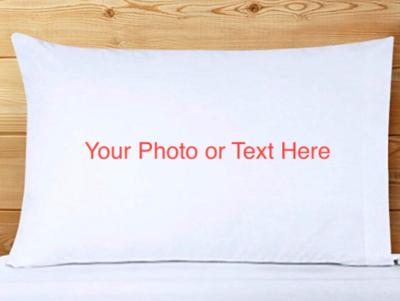 Custom Photo Pillowcase - FREE Second Side decorating!!