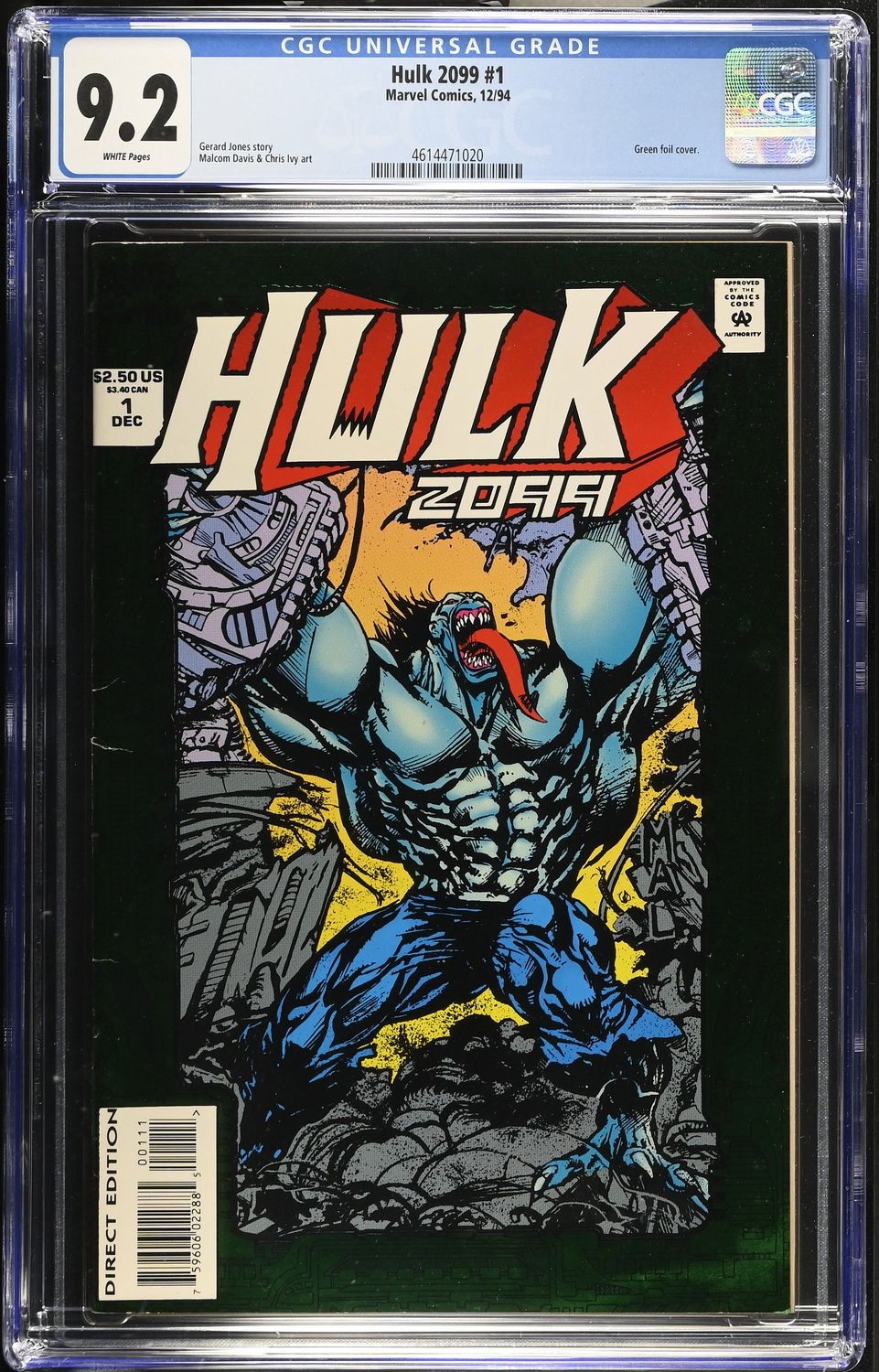 Hulk 2099 # 1 CGC 9.2 Green Foil Cover Key Issue