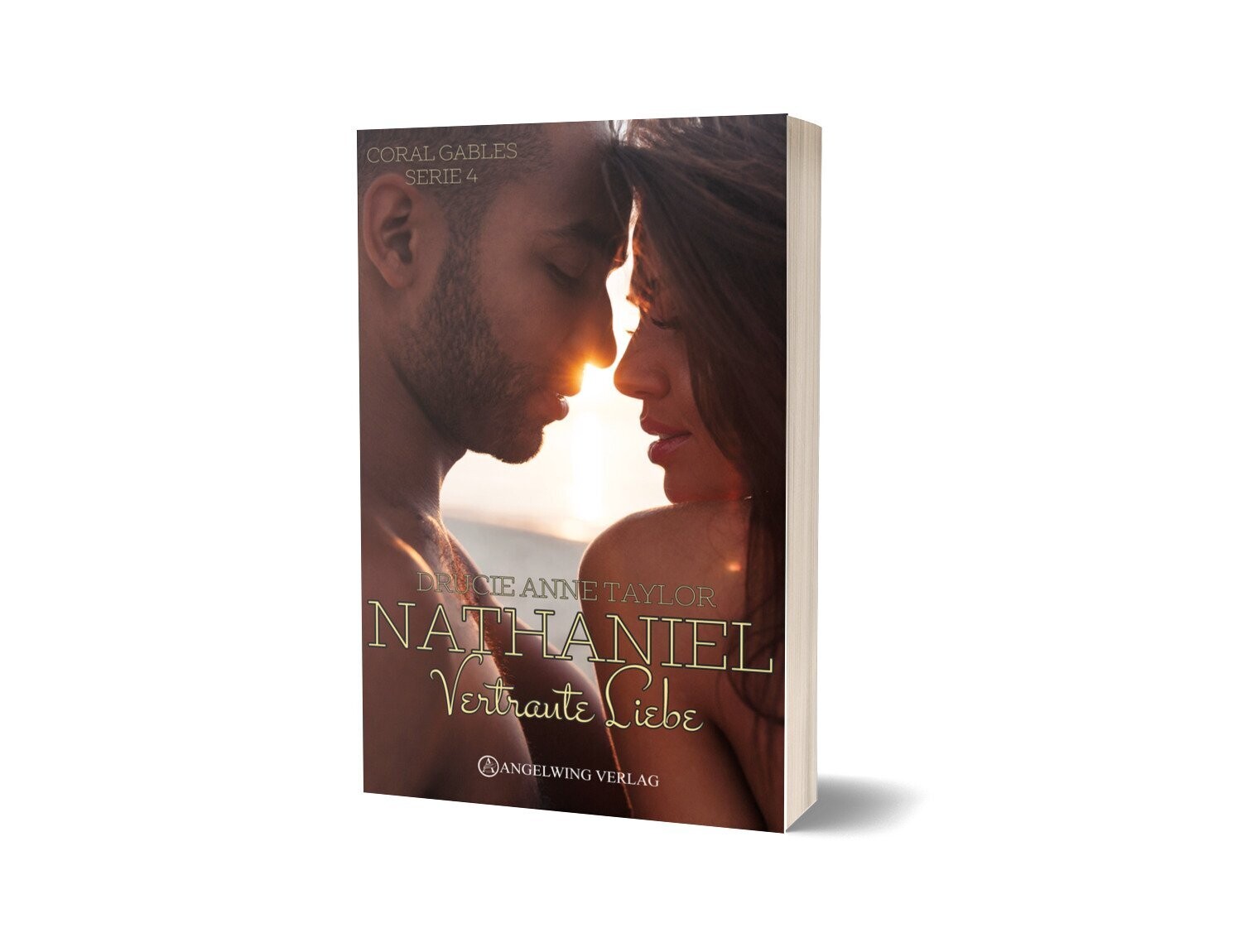 Nathaniel: Vertraute Liebe (Coral Gables Serie 4) (Ausgabe Angelwing Verlag 2019)