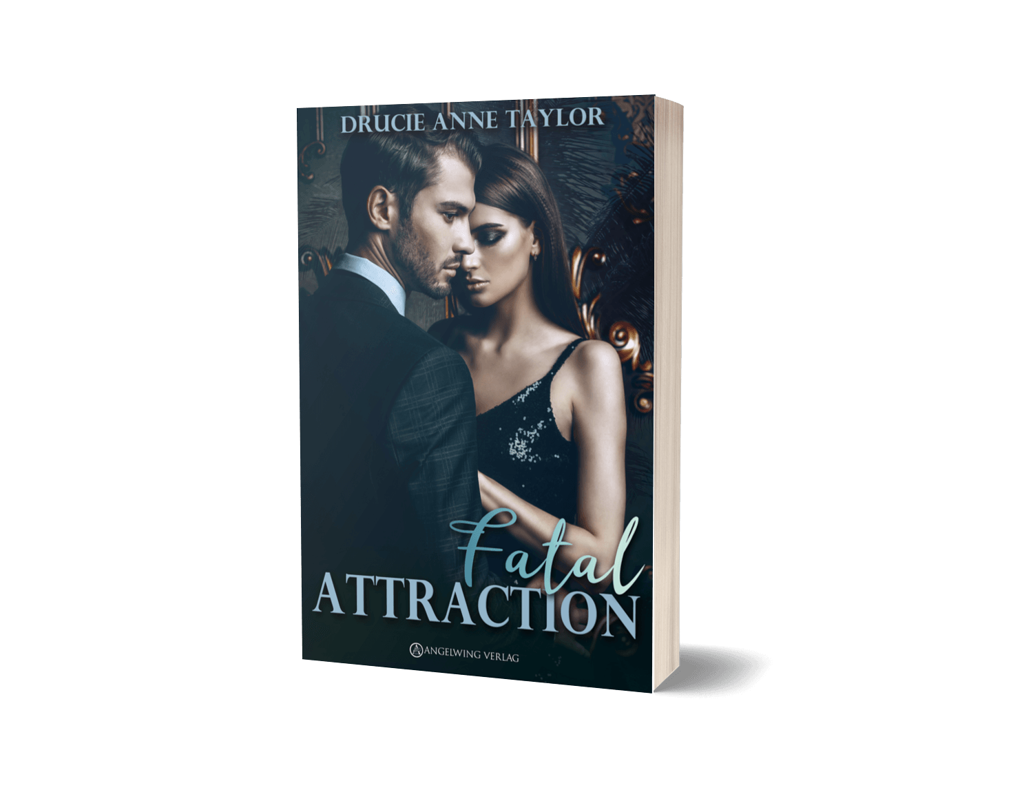 Fatal Attraction (Affection 2) (Ausgabe von 2018)
