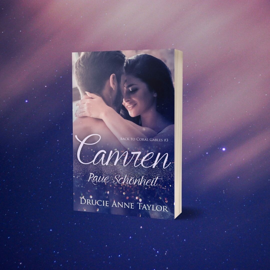 Camren: Raue Schönheit (Back to Coral Gables 3) (Ausgabe 2021 Angelwing Verlag)