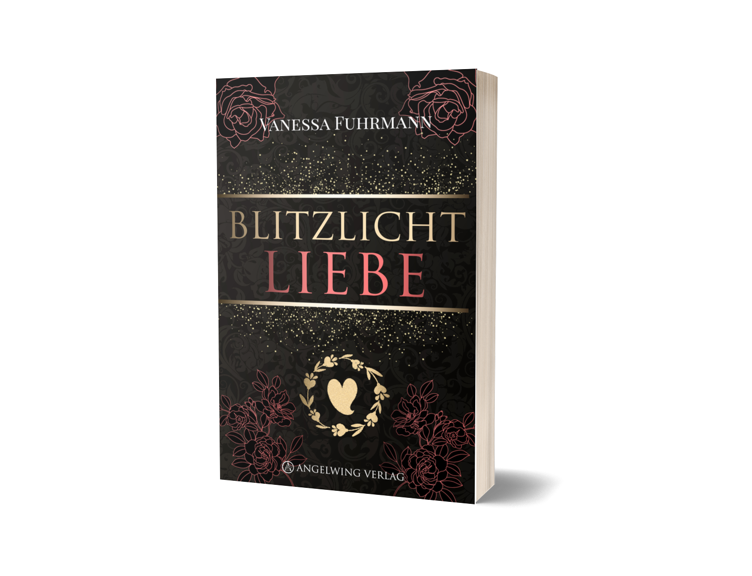 Blitzlichtliebe (Angelwing Verlag Ausgabe von 2018) (Band 3 Blitzlicht Trilogie)