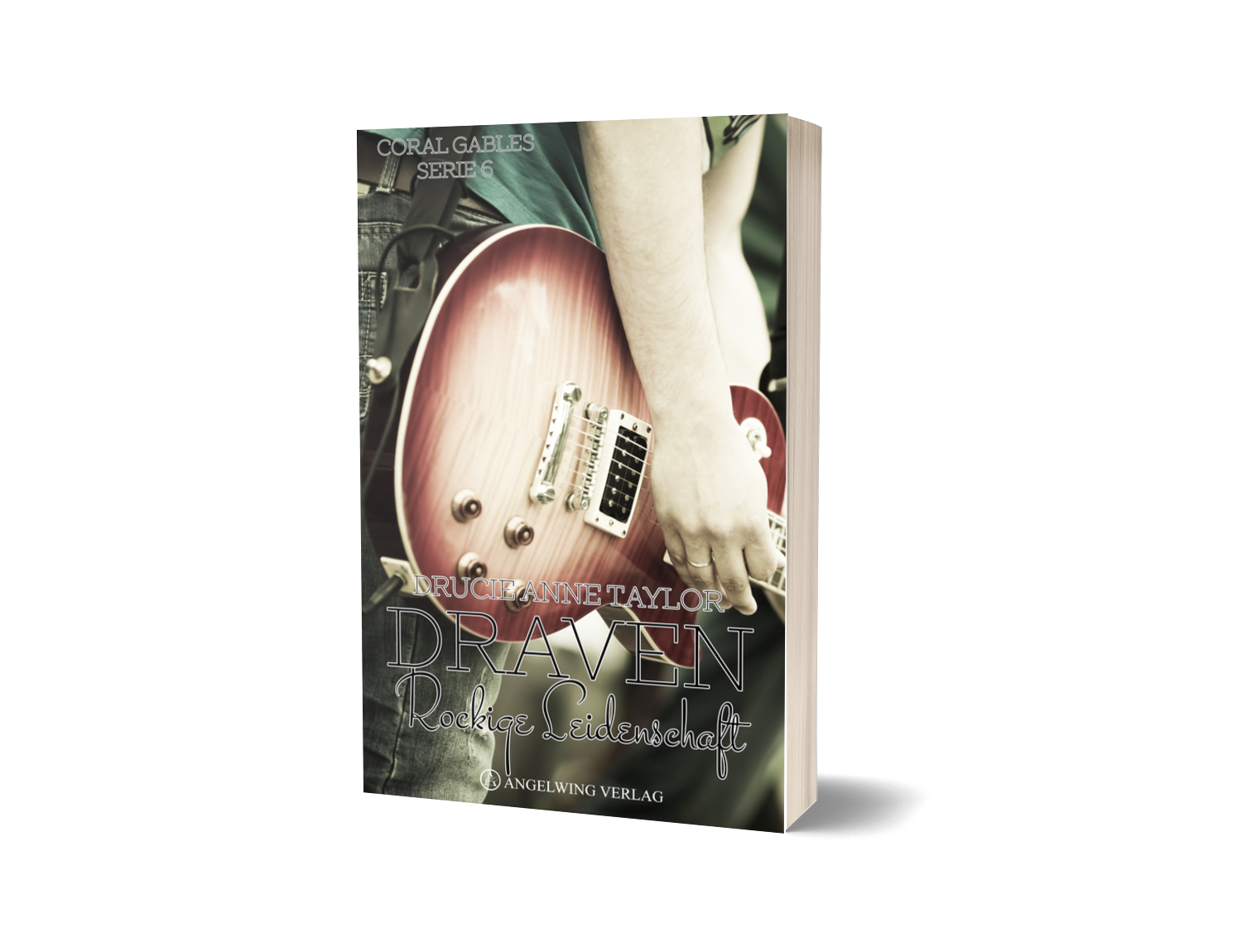 Draven: Rockige Leidenschaft (Coral Gables Serie 6) (Angelwing Verlag 2019)