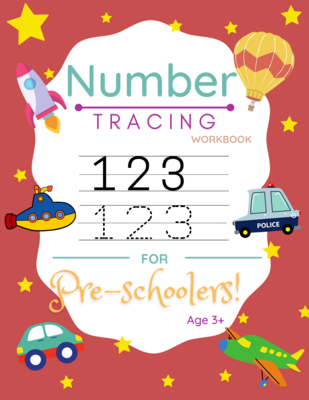 Number Tracing Workbook For Preschoolers and Children 3+