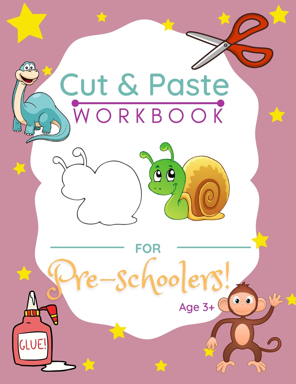 Cut and Paste Workbook For Preschoolers age 3+