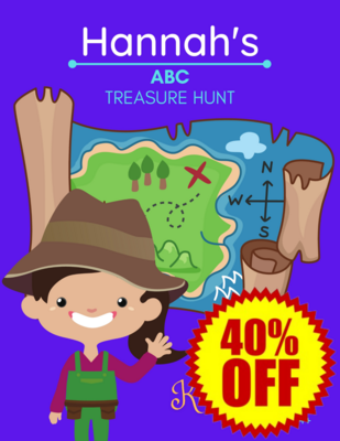 Hannah&#39;s ABC Treasure Hunt: For Kindergarten Age 4+