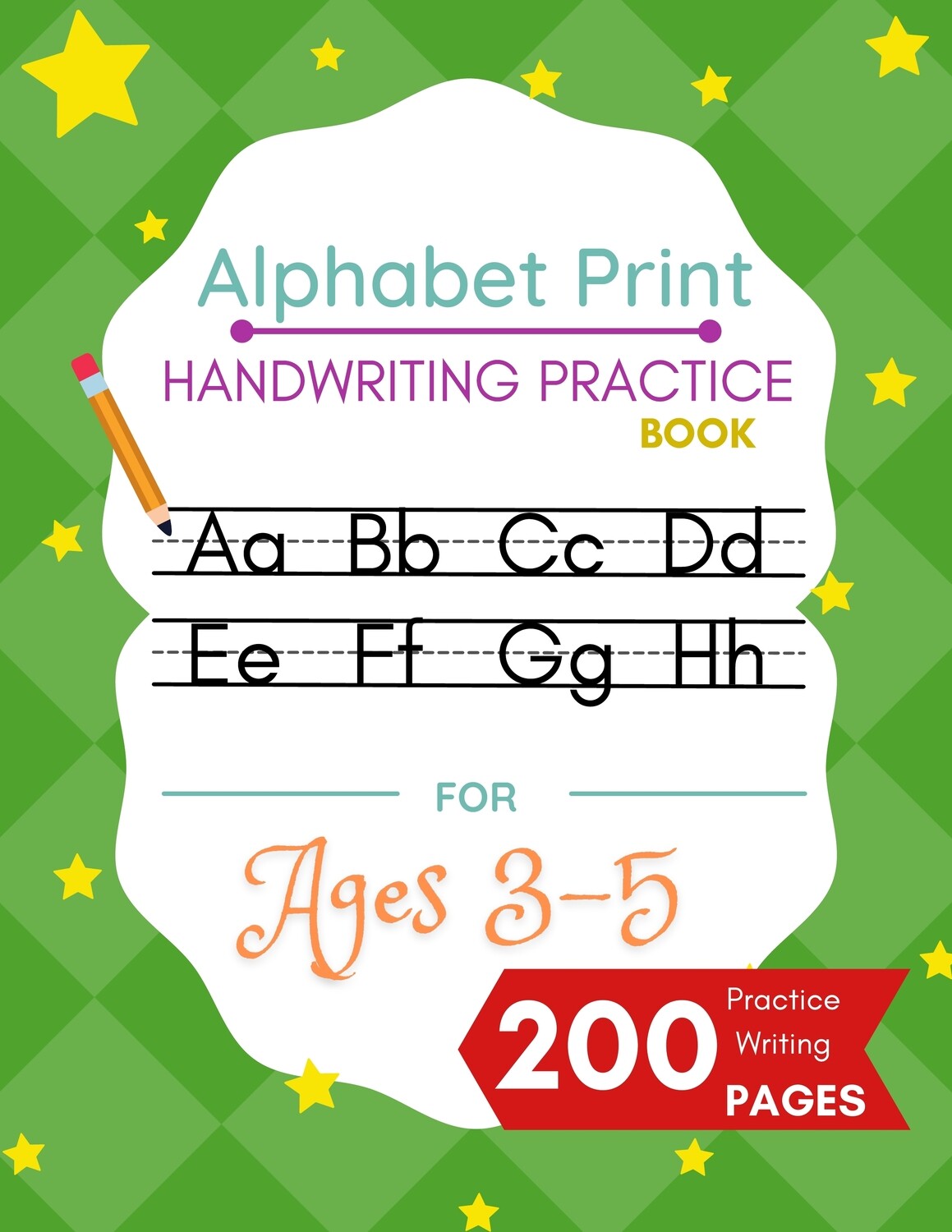 Alphabet Print Handwriting Practice Book For Ages 3-5