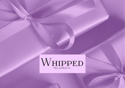 Whipped Skin and Body Gift card Whipped Skin and Body Gift card