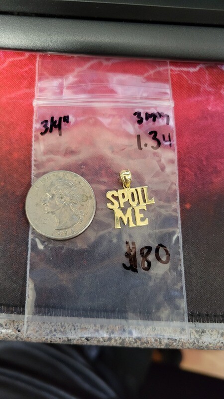 14K 3/4&quot; SPOIL ME PENDANT